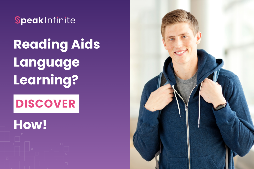 Reading aids language learning?discuss how